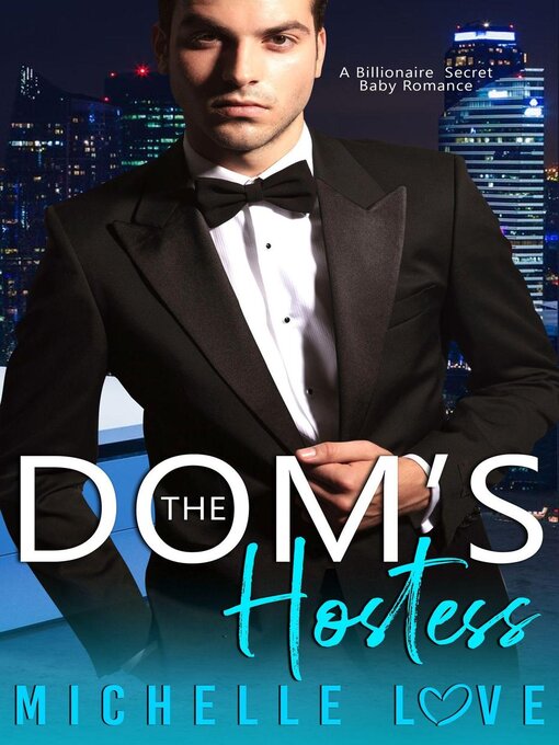 Title details for The Dom's Hostess by Michelle Love - Available